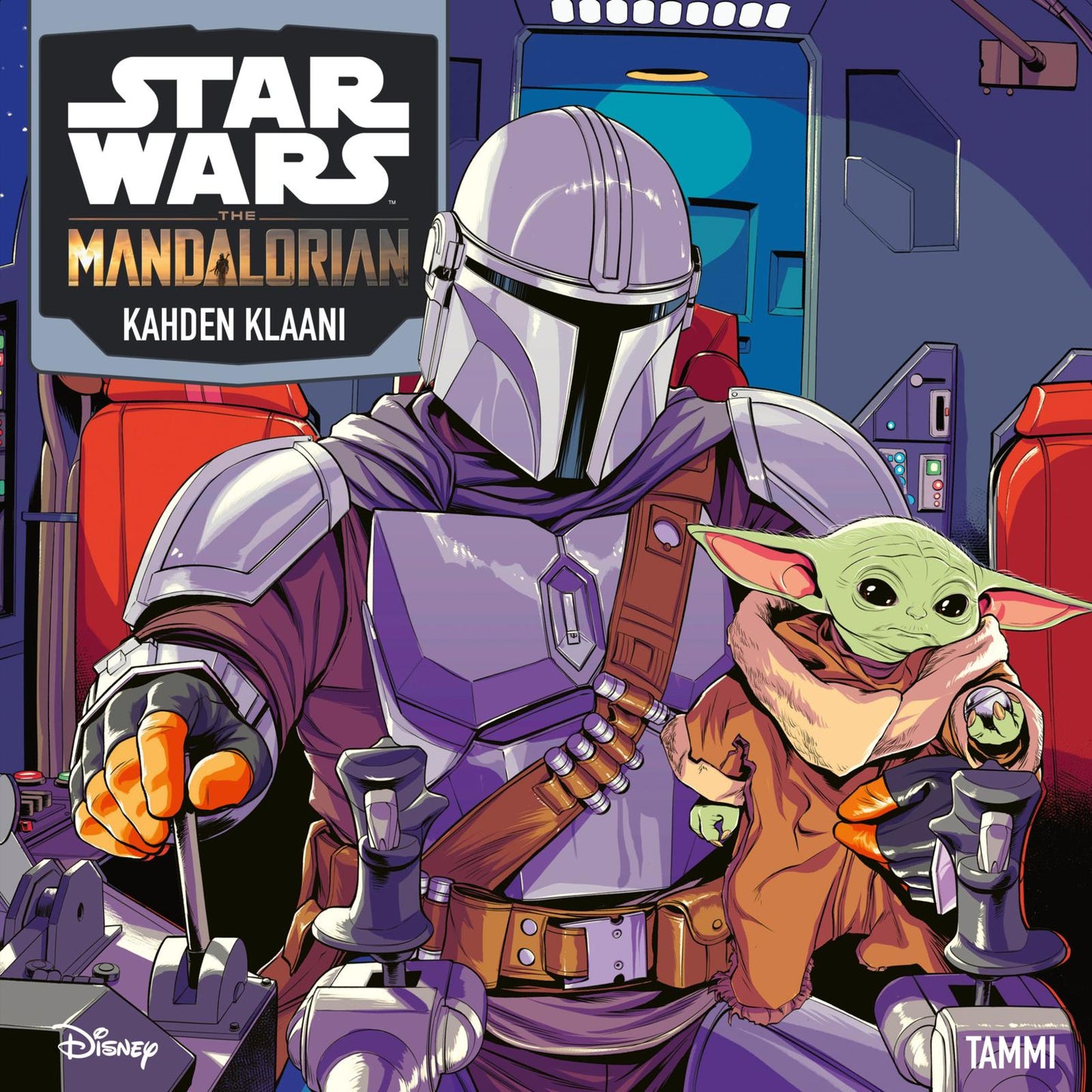 Etukansi. Star Wars Star Wars. The Mandalorian. Kahden klaani