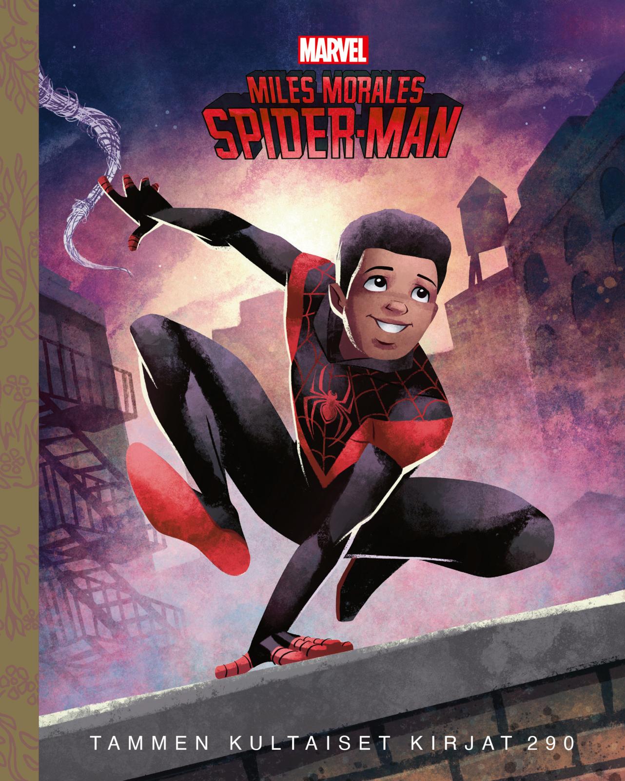 Etukansi. Marvel Miles Morales. Spider-Man. TKK 290