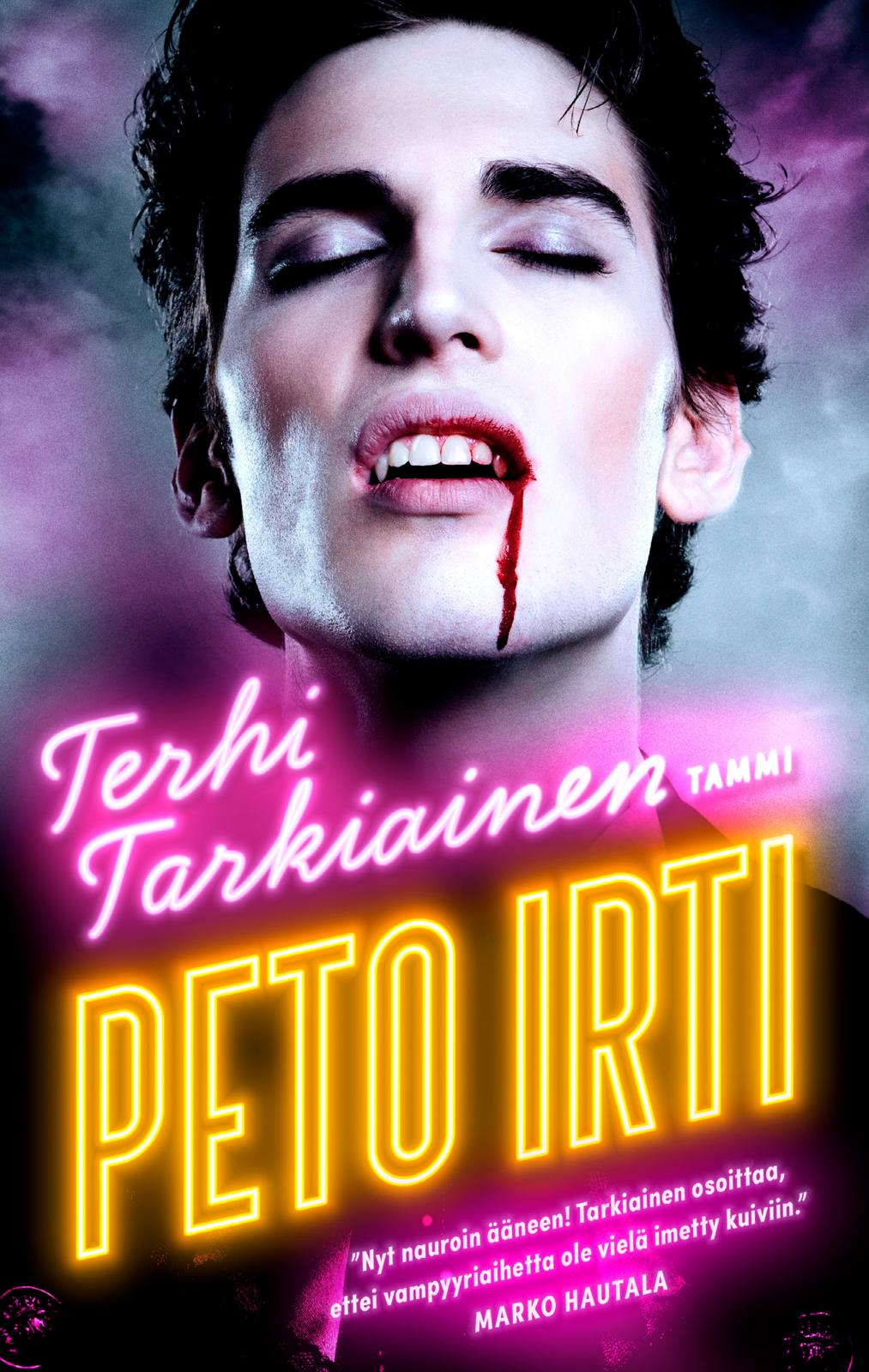 Etukansi. Terhi Tarkiainen Peto irti