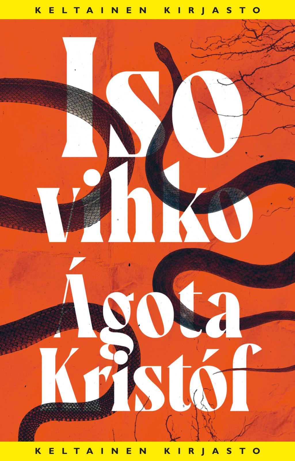 Etukansi. Ágota Kristóf Iso vihko