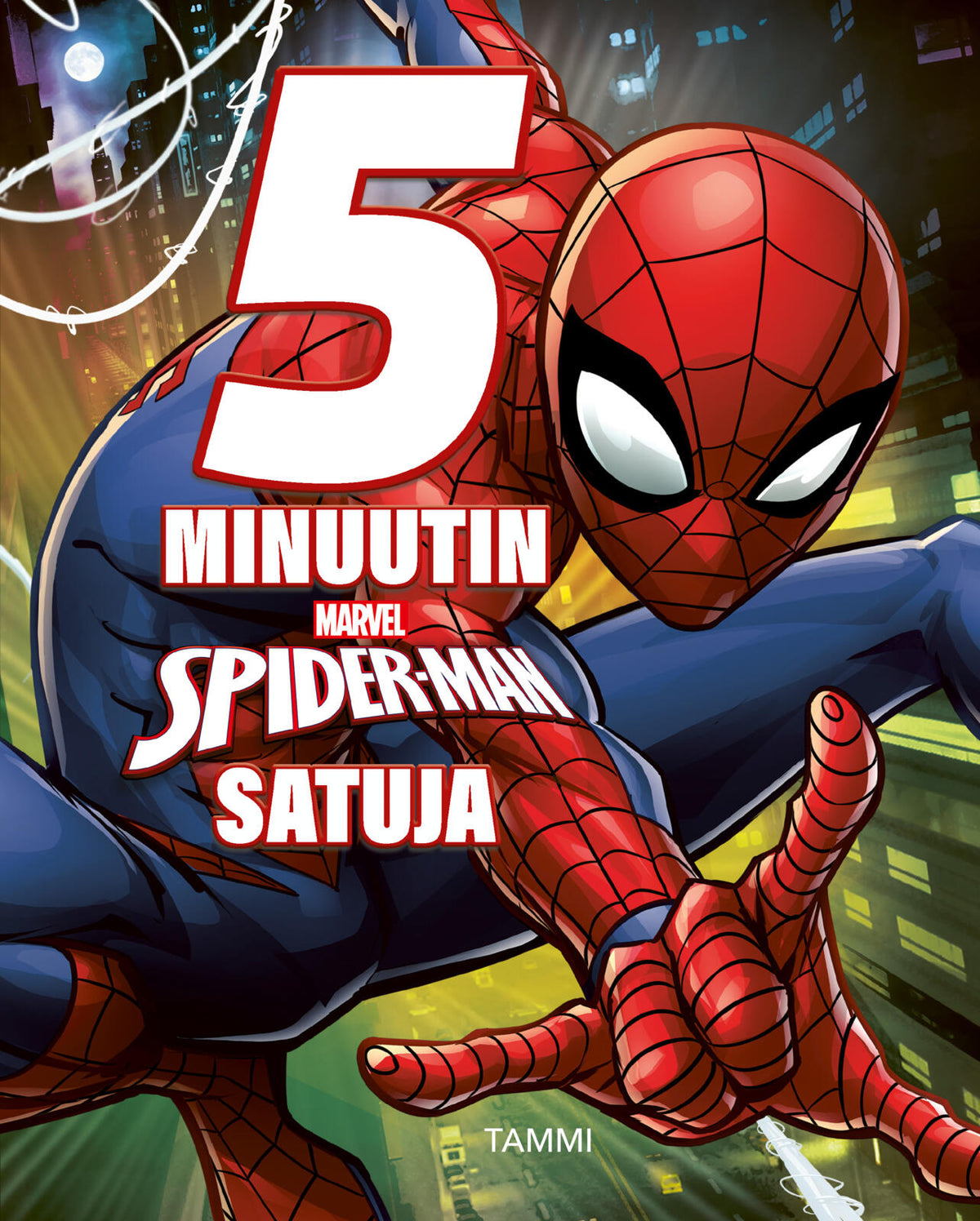 Etukansi. Marvel 5 minuutin Spider-Man satuja