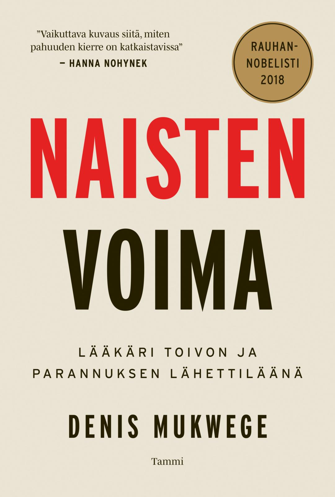 Etukansi. Denis Mukwege Naisten voima