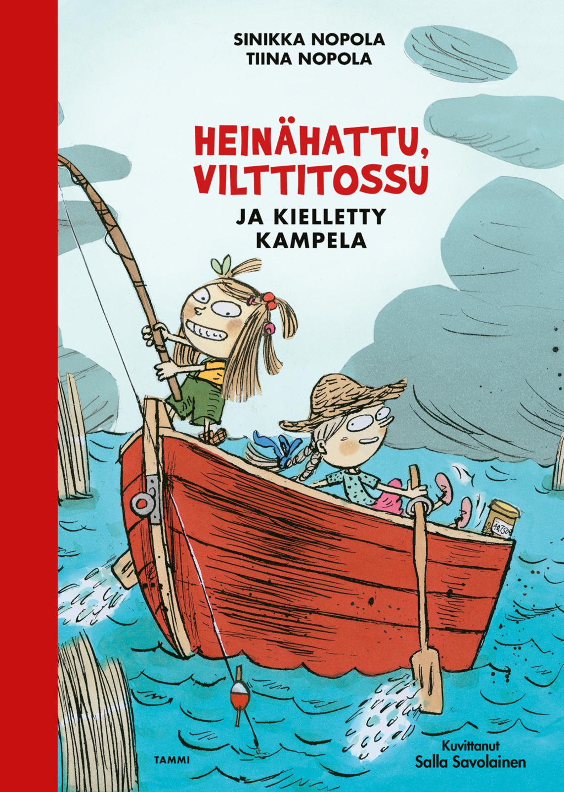Etukansi. Tiina Nopola Heinähattu, Vilttitossu ja kielletty kampela, uusi laitos