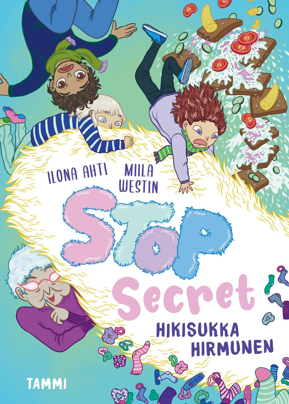 Etukansi. Ilona Ahti. Stop Secret. Hikisukka Hirmunen