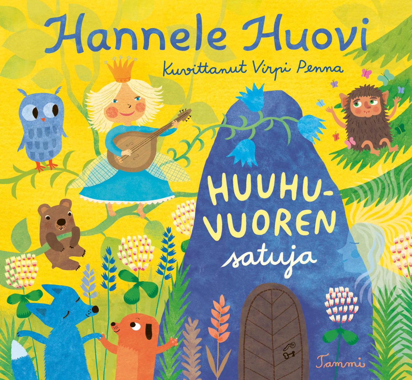 Etukansi. Hannele Huovi Huuhuvuoren satuja