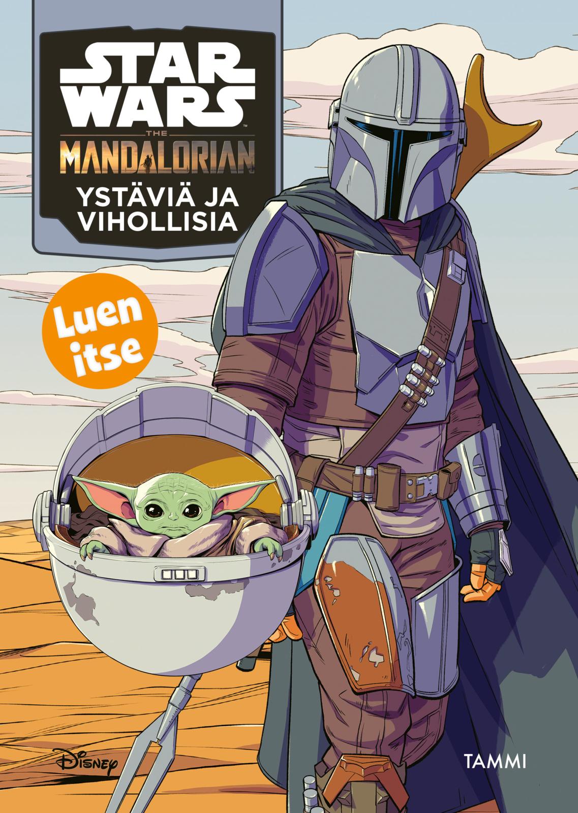 Etukansi. Star Wars . Star Wars. The Mandalorian. Ystäviä ja vihollisia