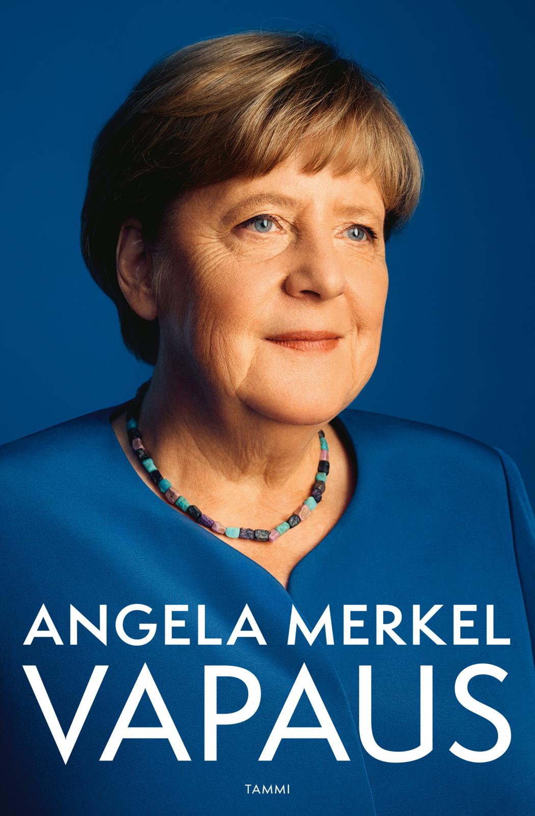 Etukansi. Angela Merkel. Vapaus