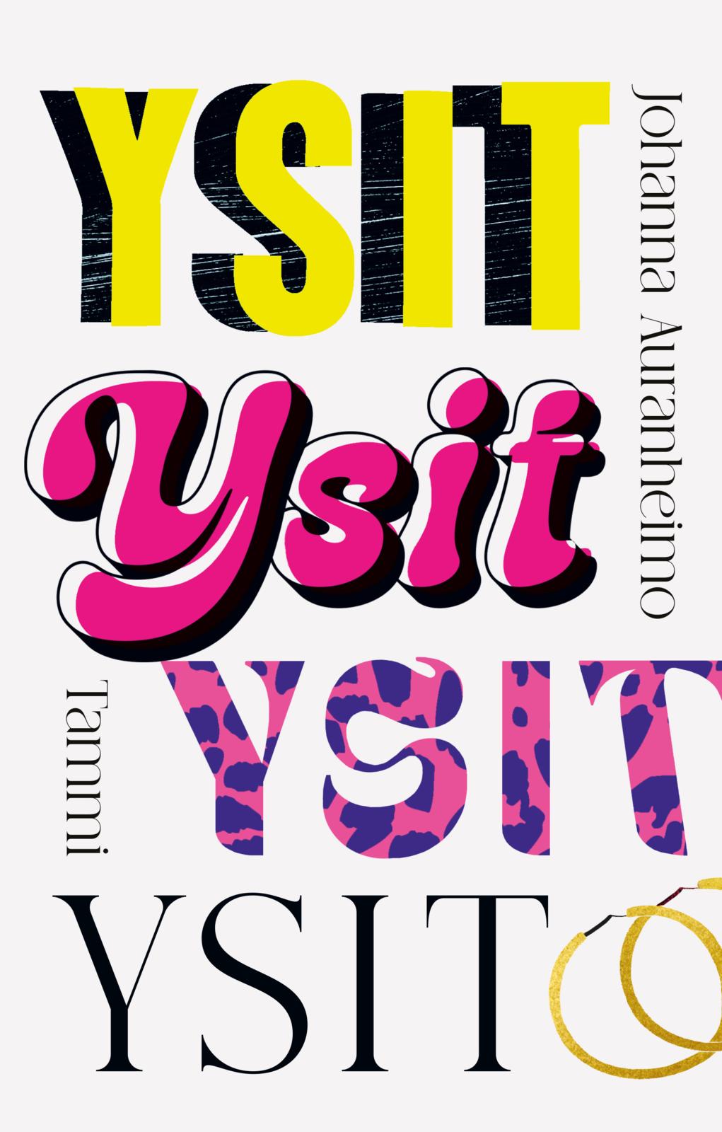 Etukansi. Johanna Auranheimo Ysit