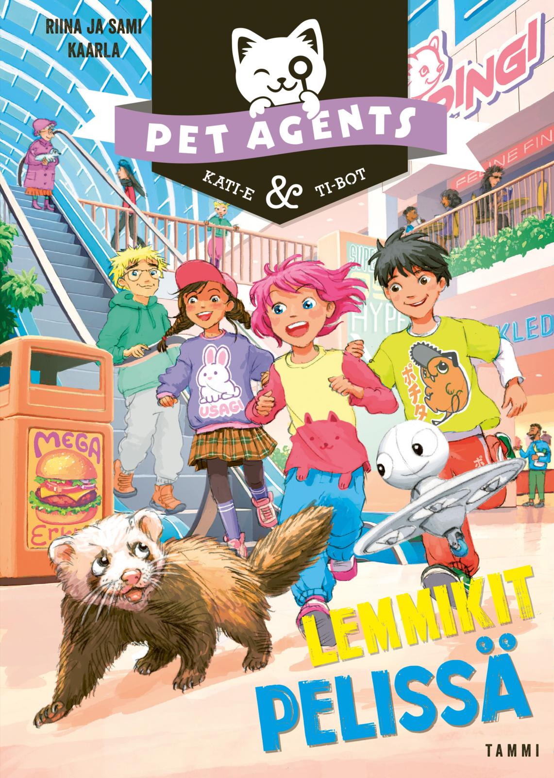 Etukansi. Riina ja Sami Kaarla. Lemmikit pelissä. Pet Agents 11