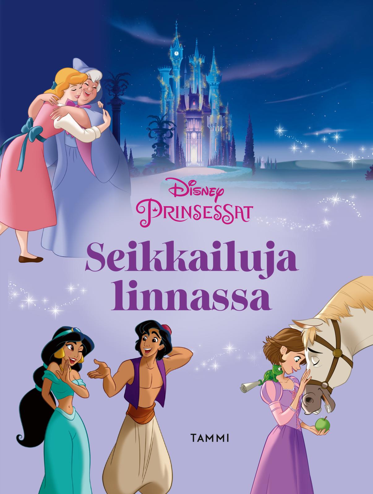 Etukansi. Disney Disney. Prinsessat. Seikkailuja linnassa
