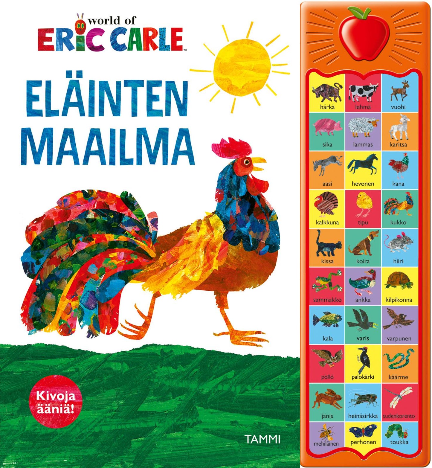 Etukansi. Eric Carle Eric Carlen eläinten maailma