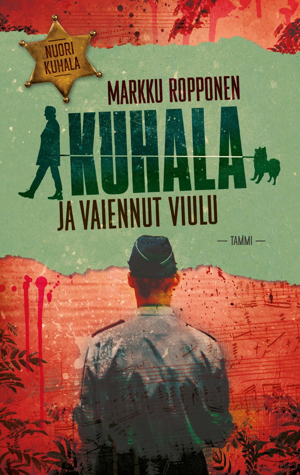 Etukansi. Markku Ropponen Kuhala ja vaiennut viulu