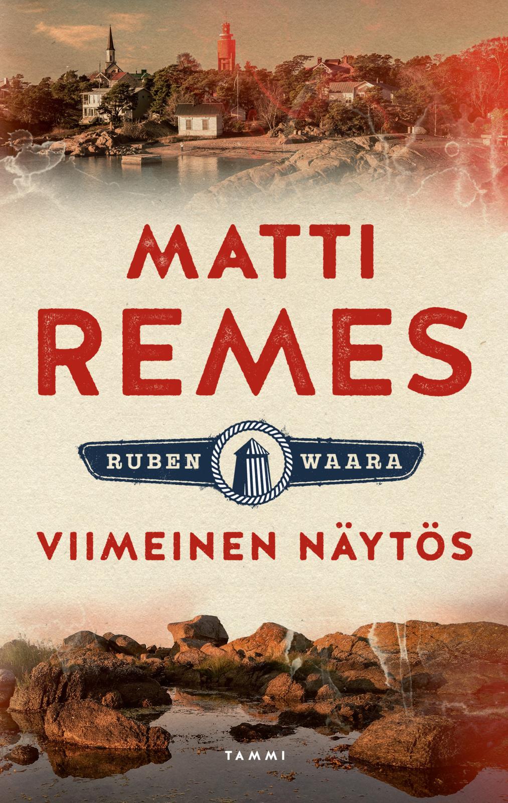 Etukansi. Matti Remes Viimeinen näytös