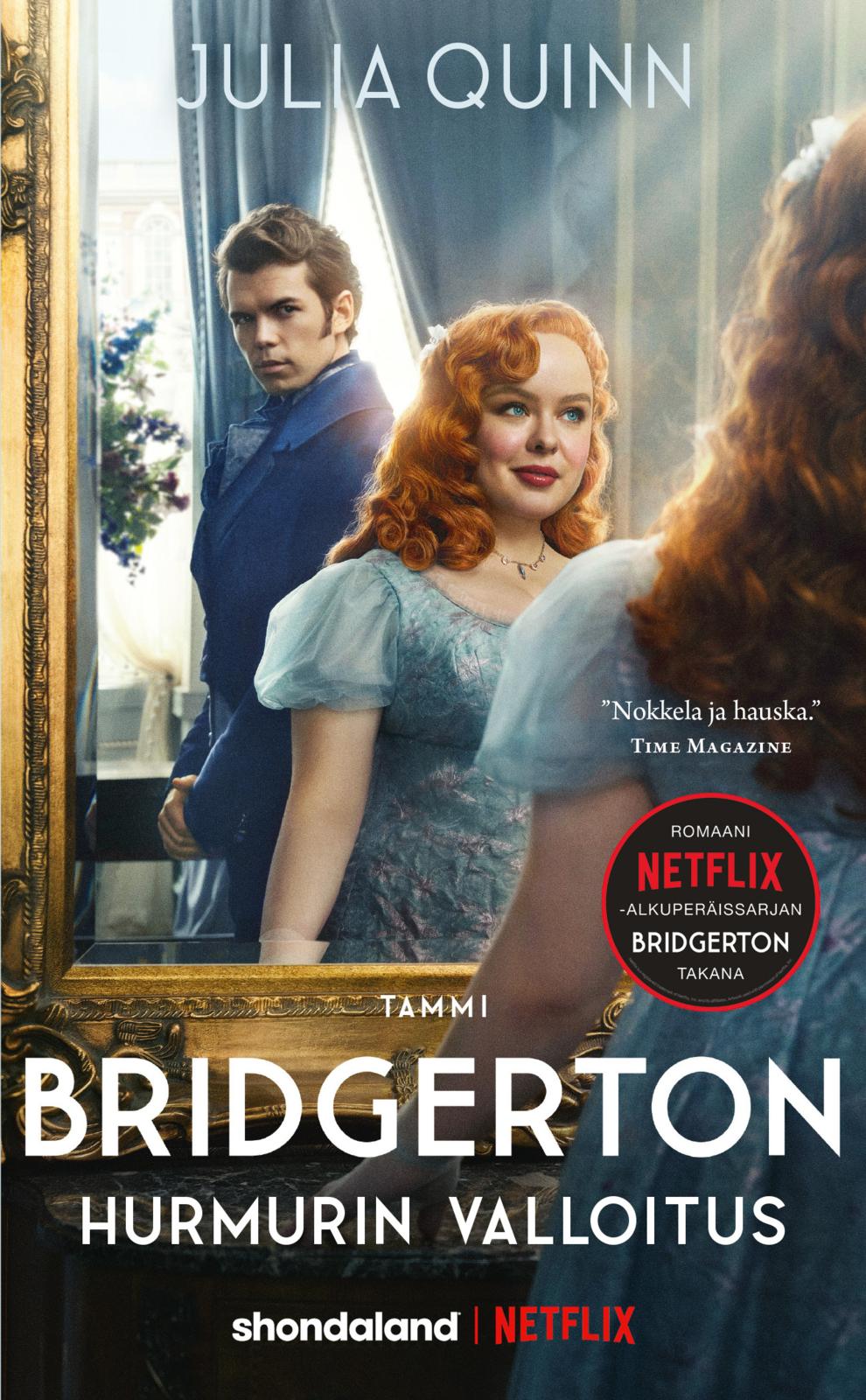 Etukansi. Julia Quinn Bridgerton: Hurmurin valloitus
