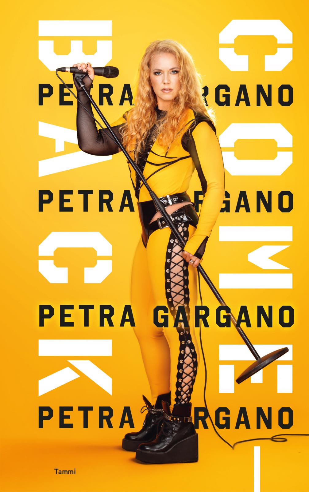 Etukansi. Petra Gargano Comeback
