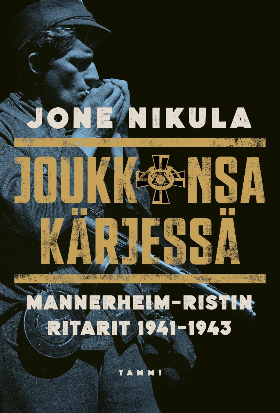 Etukansi. Jone Nikula Joukkonsa kärjessä