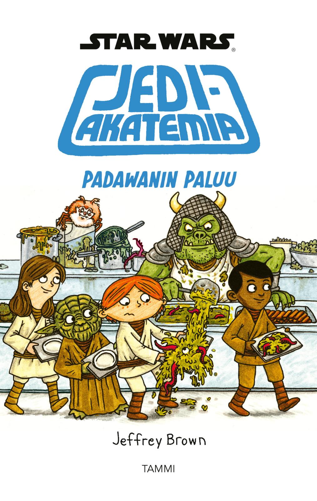 Etukansi. Jeffrey Brown Star Wars. Jediakatemia. Padawanin paluu
