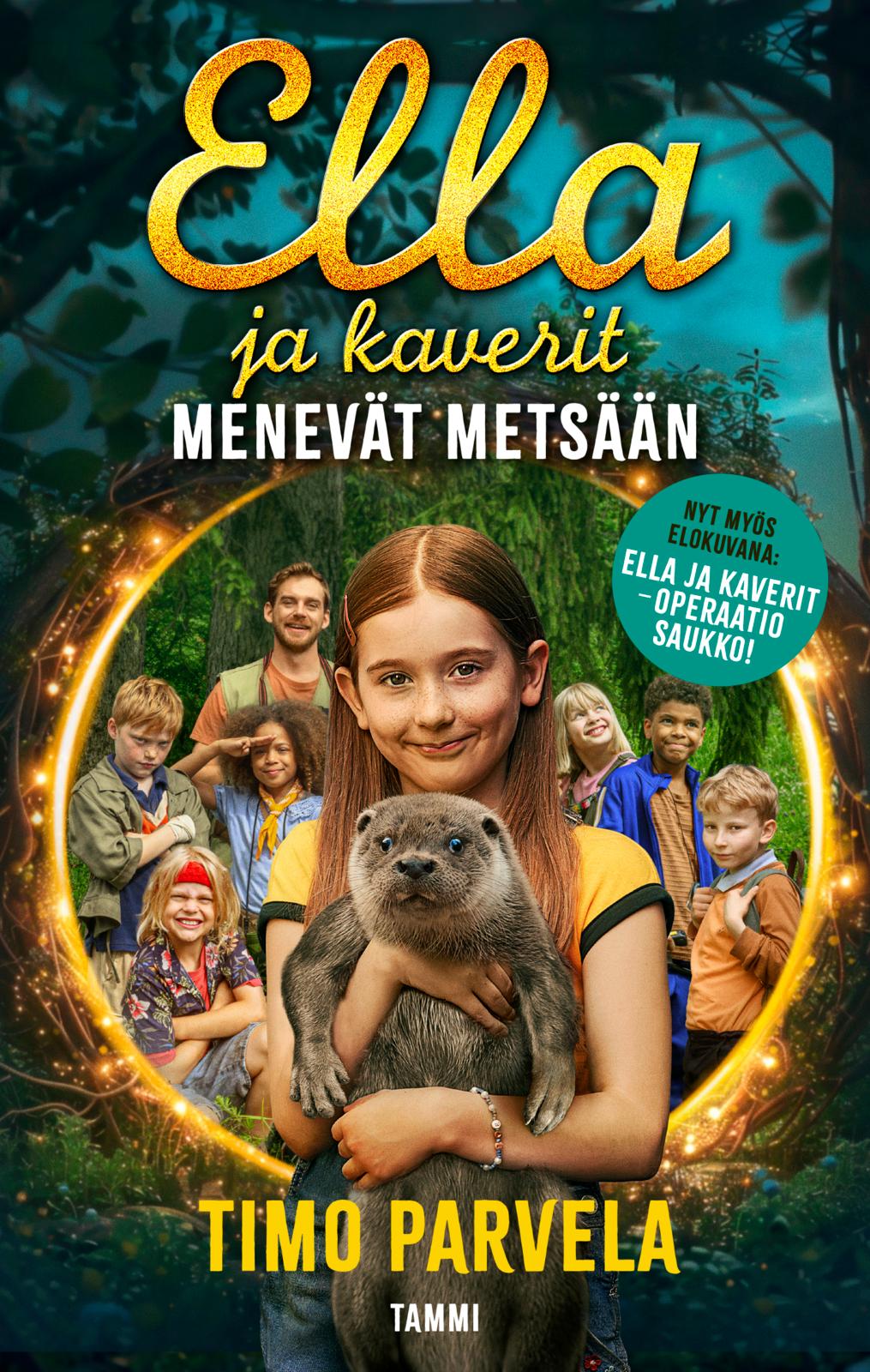 Etukansi. Timo Parvela Ella ja kaverit menevät metsään, leffakirja