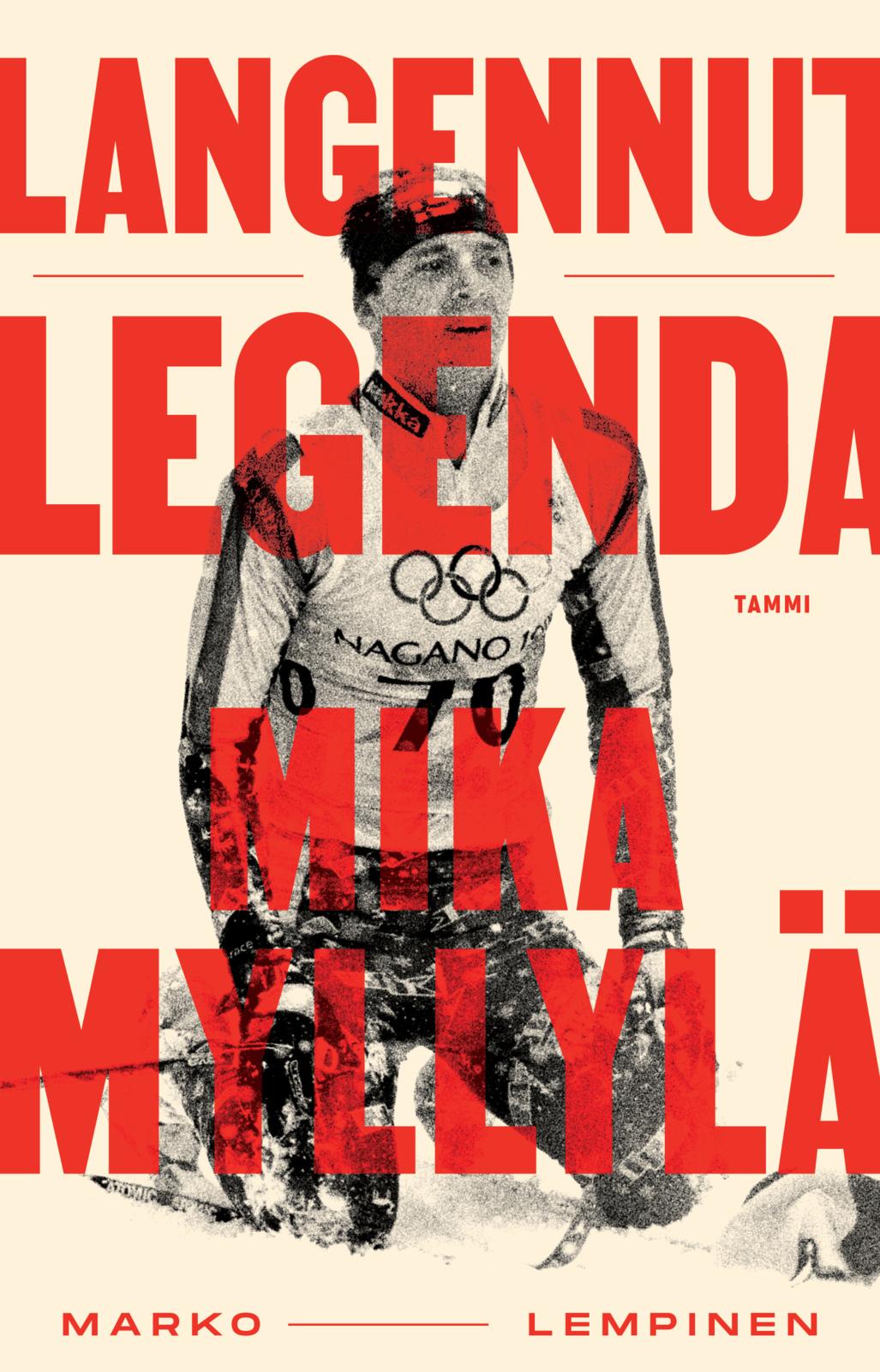 Etukansi. Marko Lempinen. Langennut legenda - Mika Myllylä