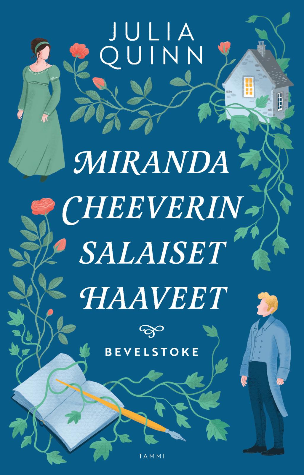 Etukansi. Julia Quinn Miranda Cheeverin salaiset haaveet
