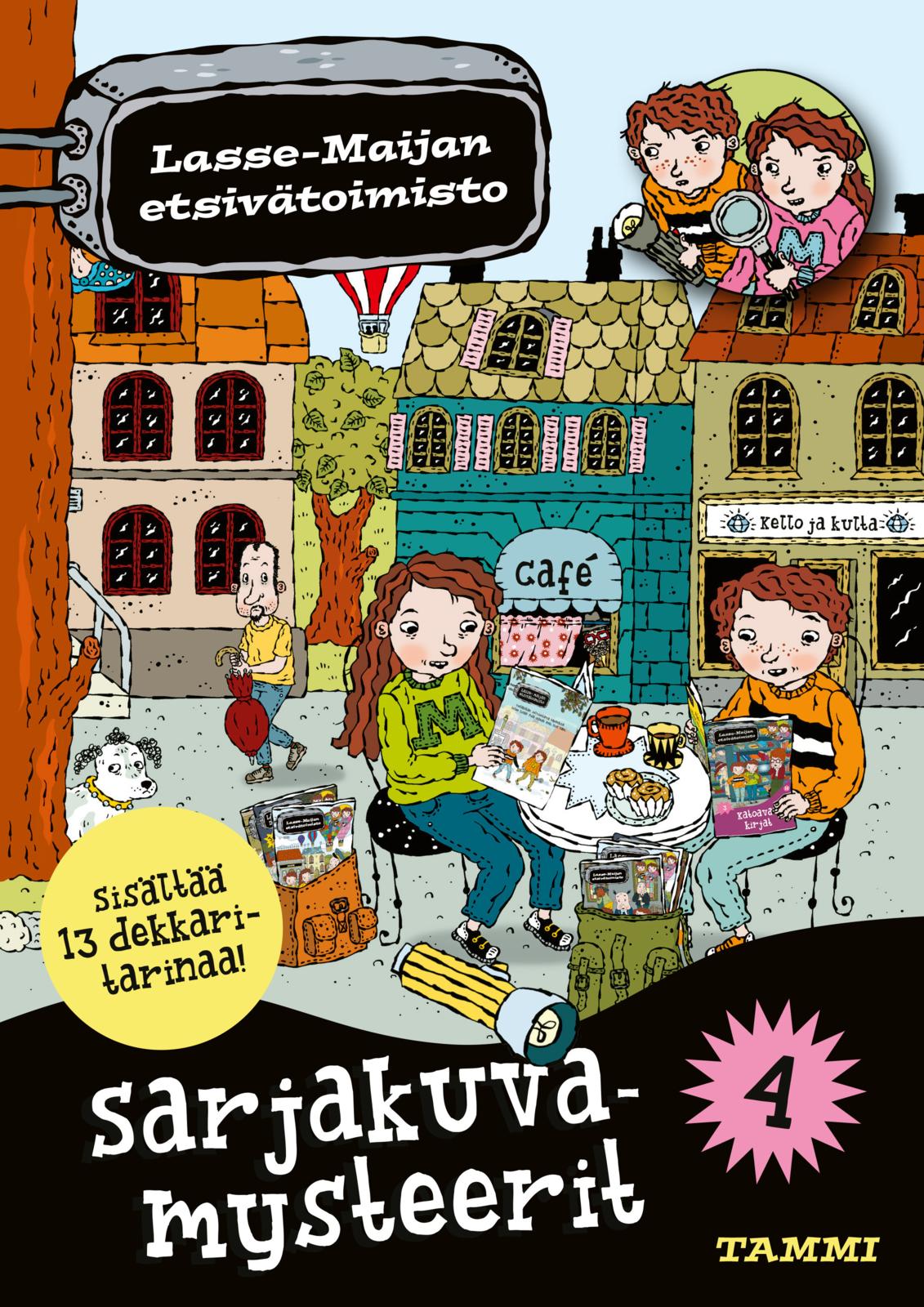Etukansi. Martin Widmark Sarjakuvamysteerit 4. Lasse-Maijan etsivätoimisto