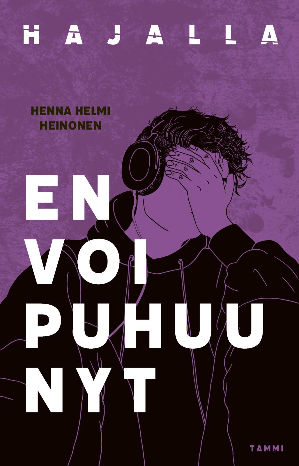 Etukansi. Henna Helmi Heinonen En voi puhuu nyt