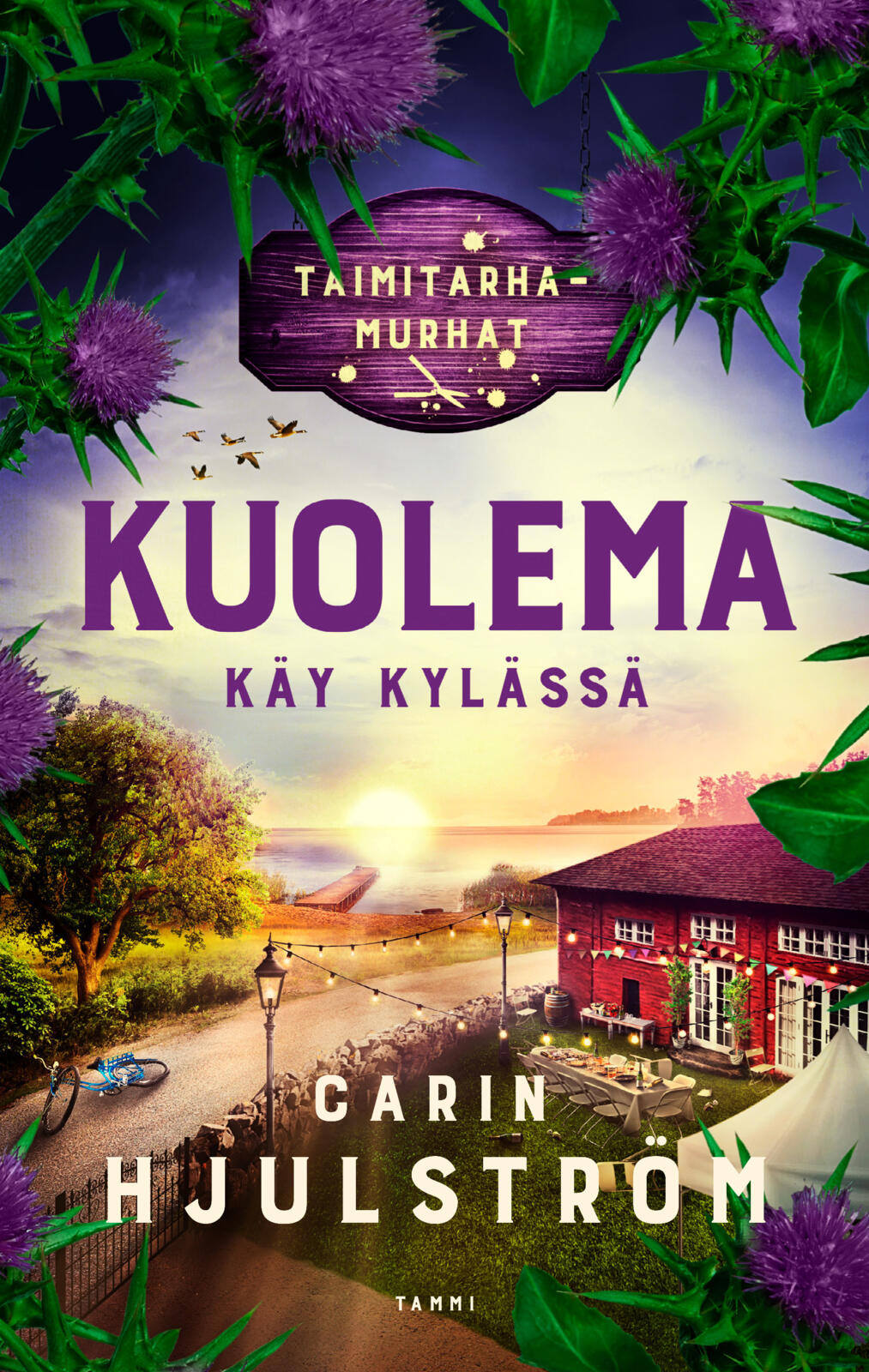 Etukansi. Carin Hjulström Kuolema käy kylässä