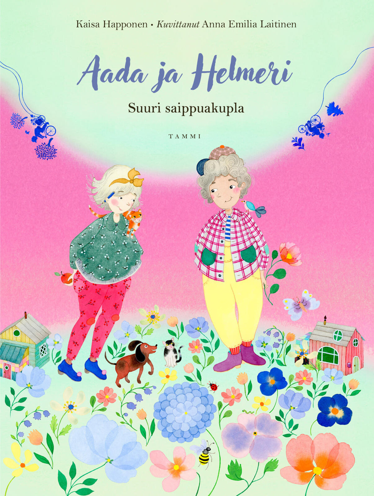 Etukansi. Kaisa Happonen Aada ja Helmeri. Suuri saippuakupla