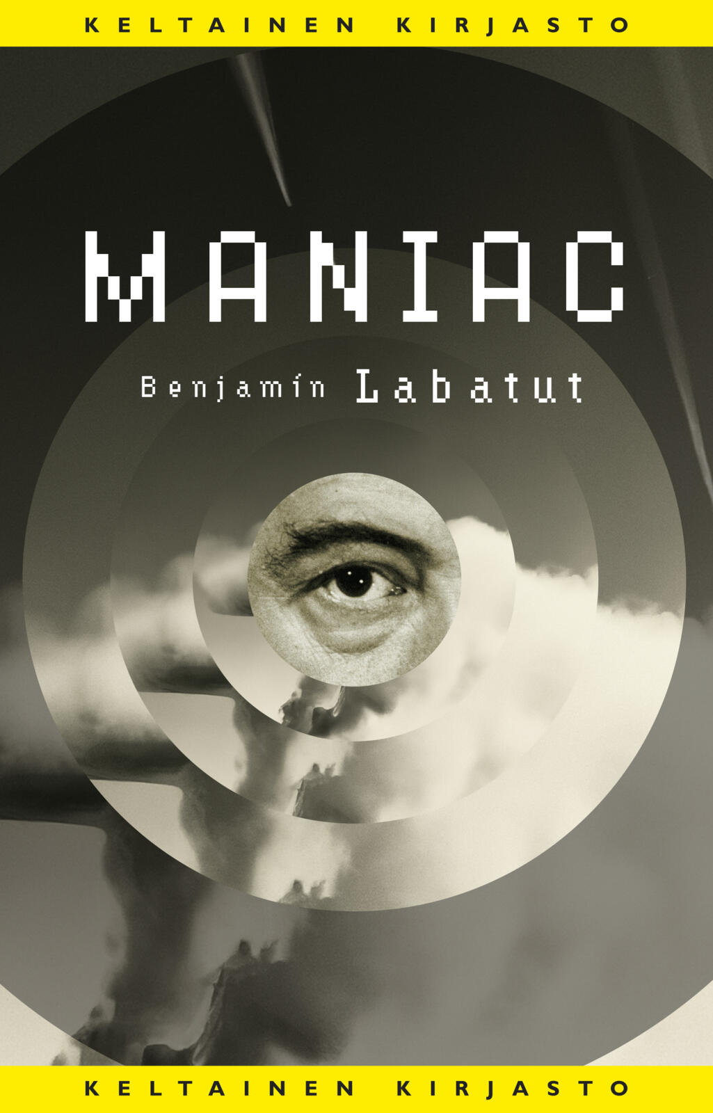 Etukansi. Benjamín Labatut Maniac