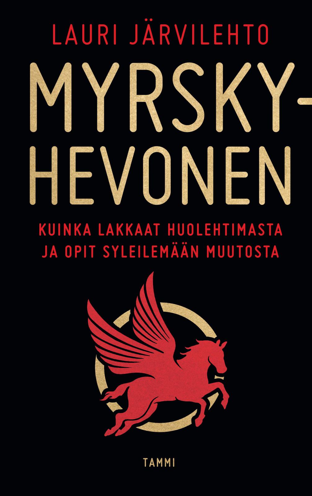 Etukansi. Lauri Järvilehto Myrskyhevonen