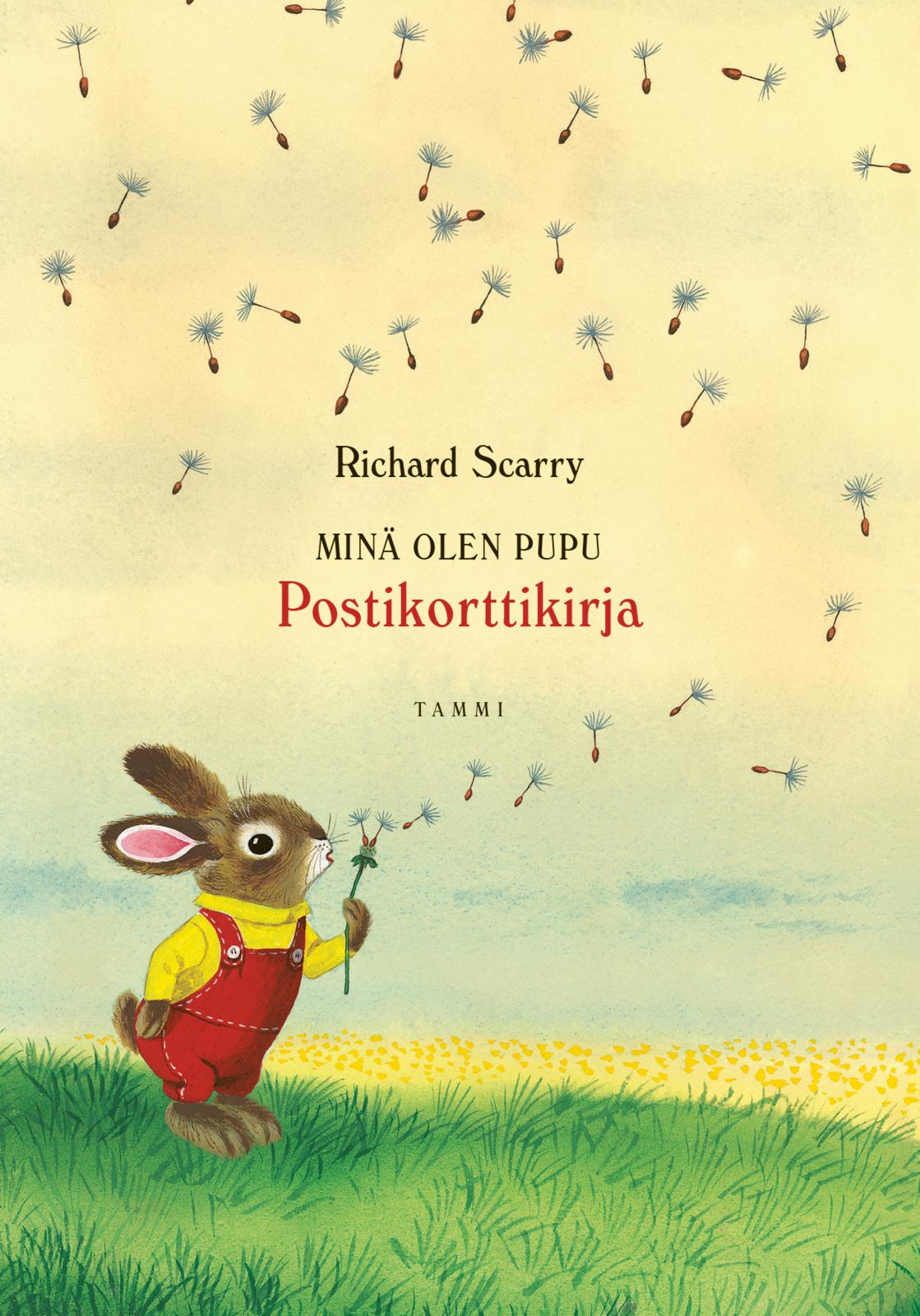Etukansi. Richard Scarry. Minä olen Pupu. Postikorttikirja
