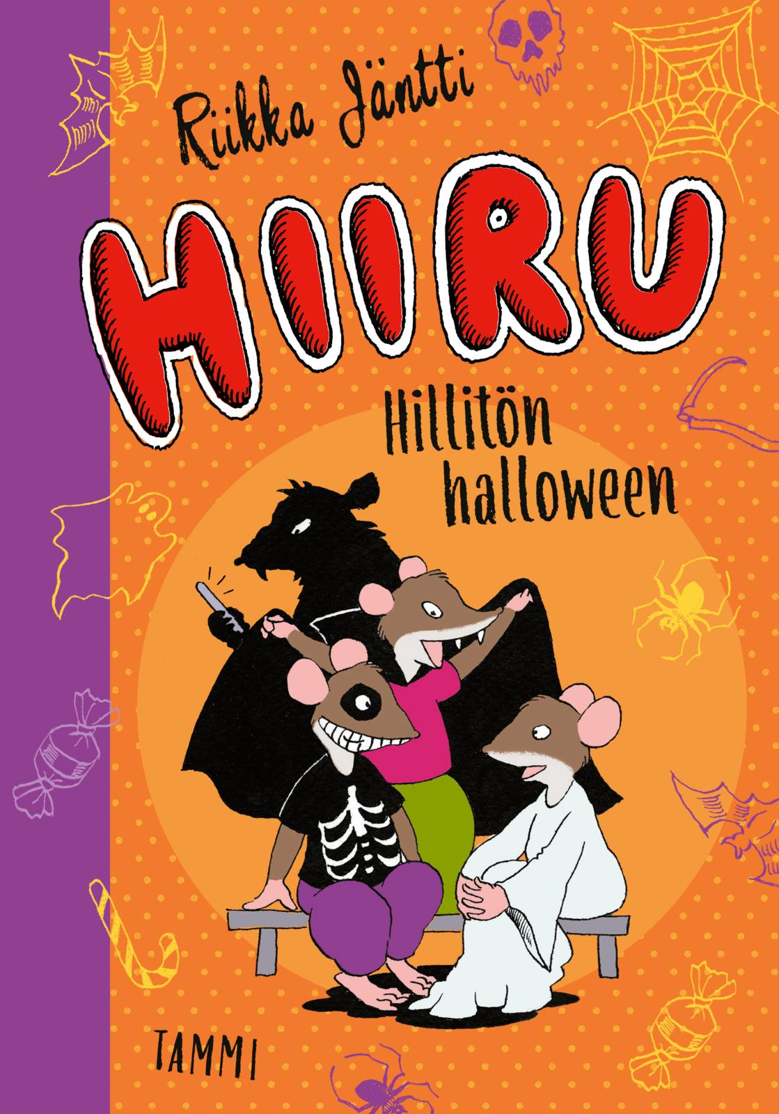 Etukansi. Riikka Jäntti. Hiiru. Hillitön halloween