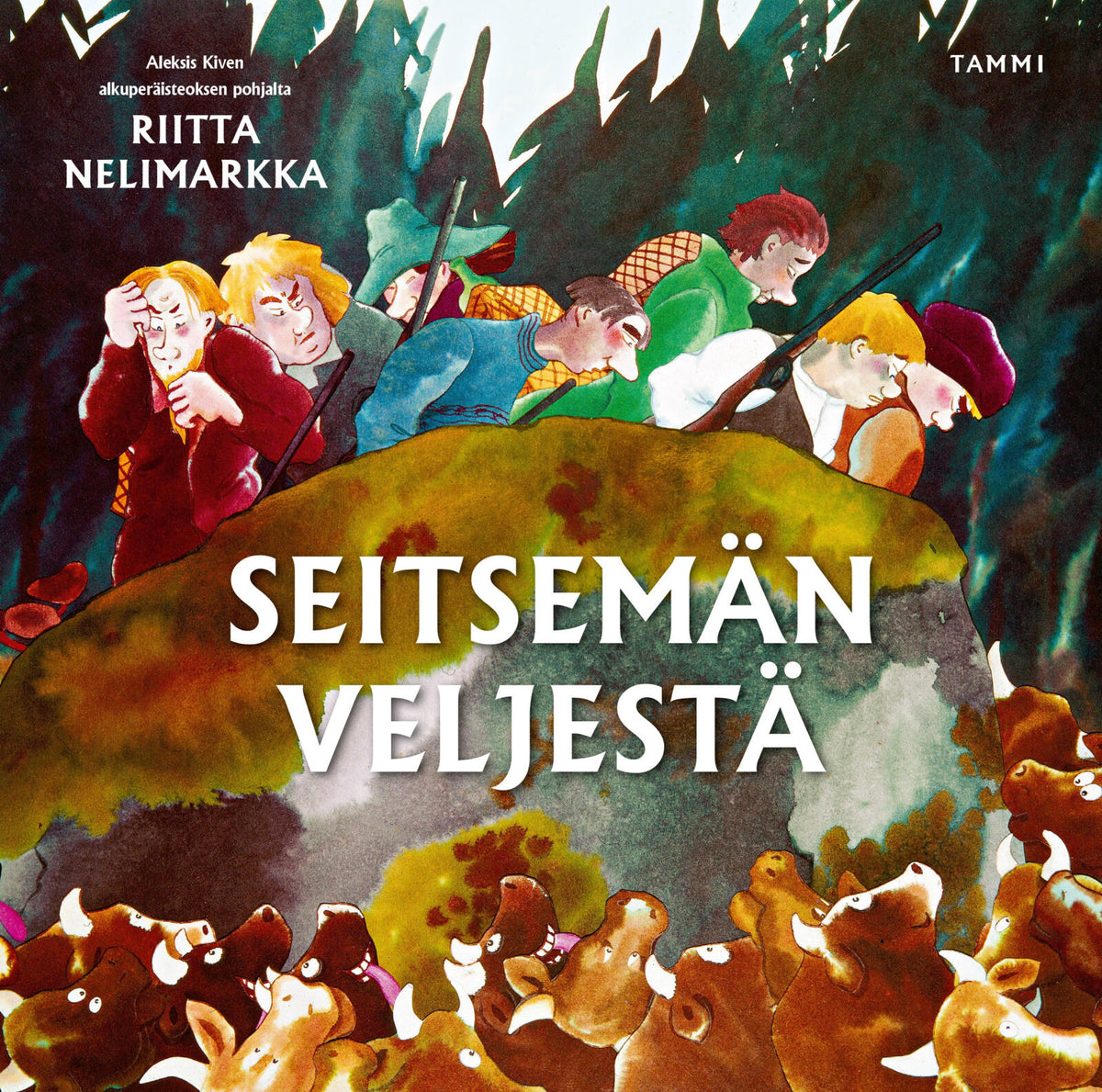 Etukansi. Riitta Nelimarkka Seitsemän veljestä (pehmeäkantinen)
