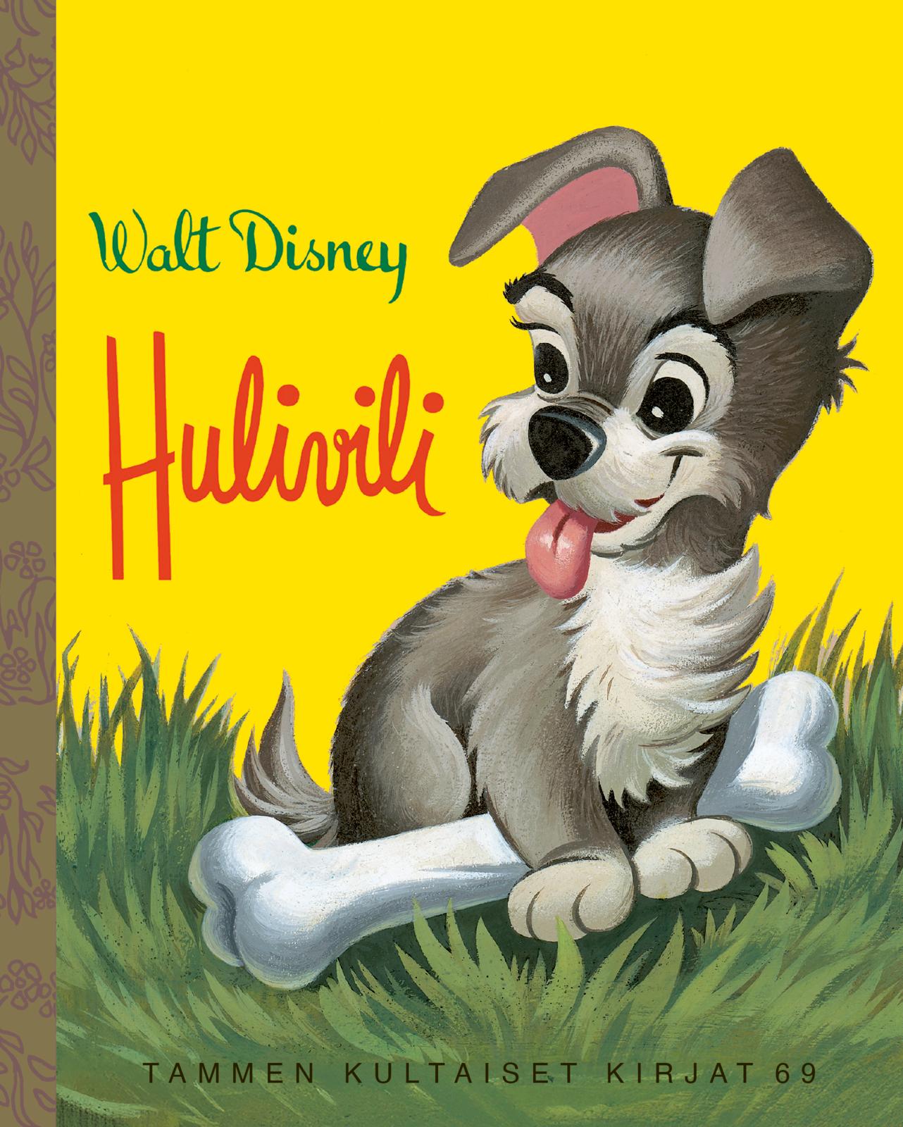 Etukansi. Disney Disney. Hulivili. TKK 69