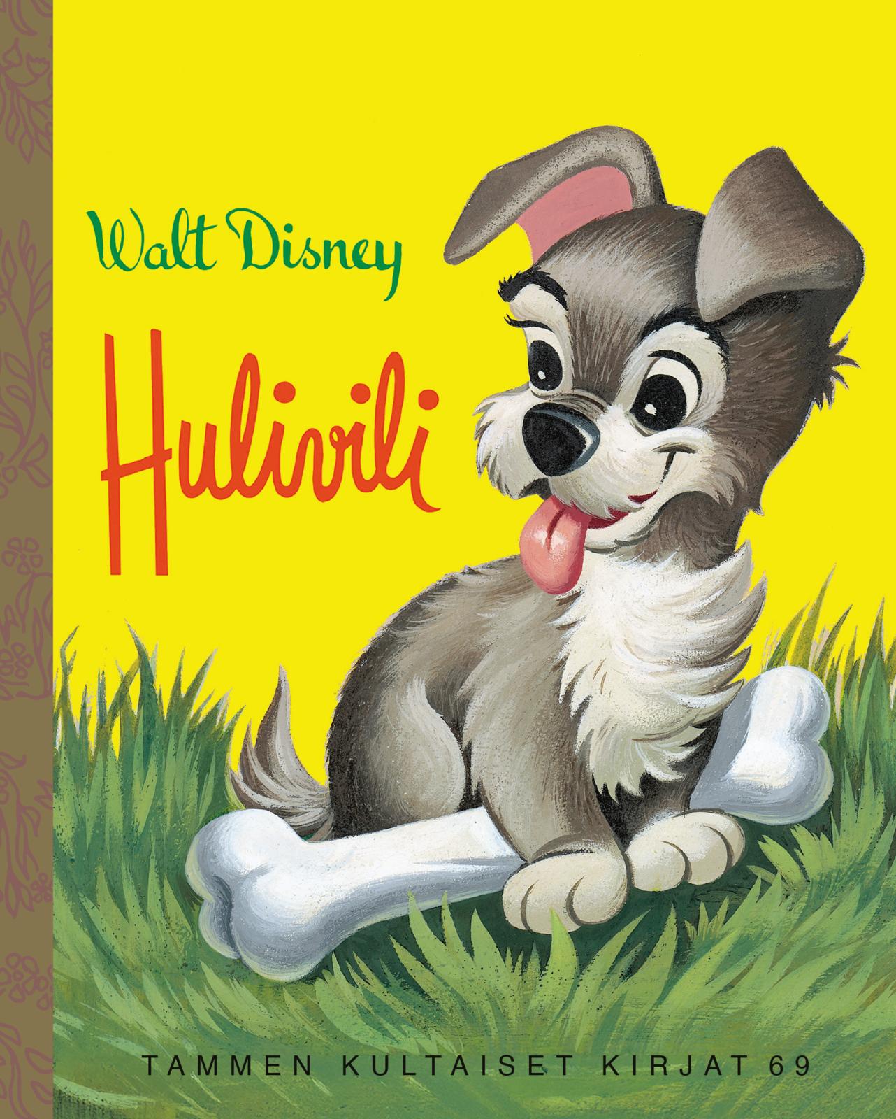 Etukansi. Disney Disney. Hulivili. TKK 69