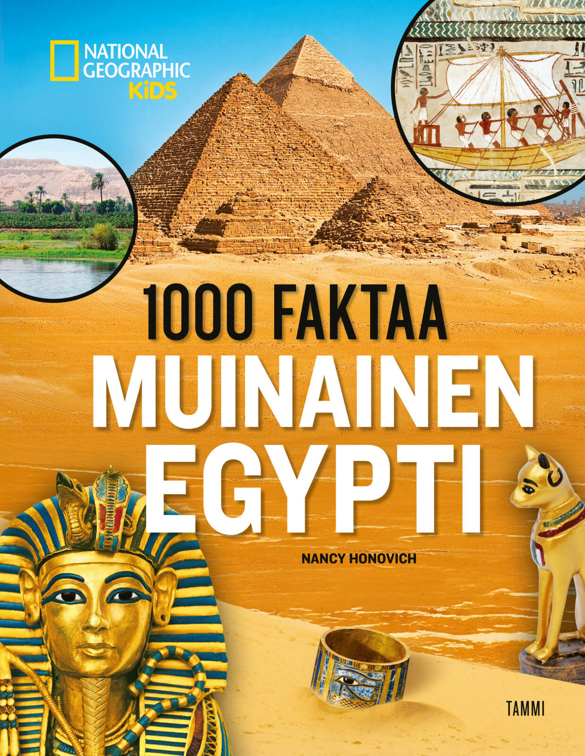 Etukansi. National Geographic 1000 faktaa. Muinainen Egypti