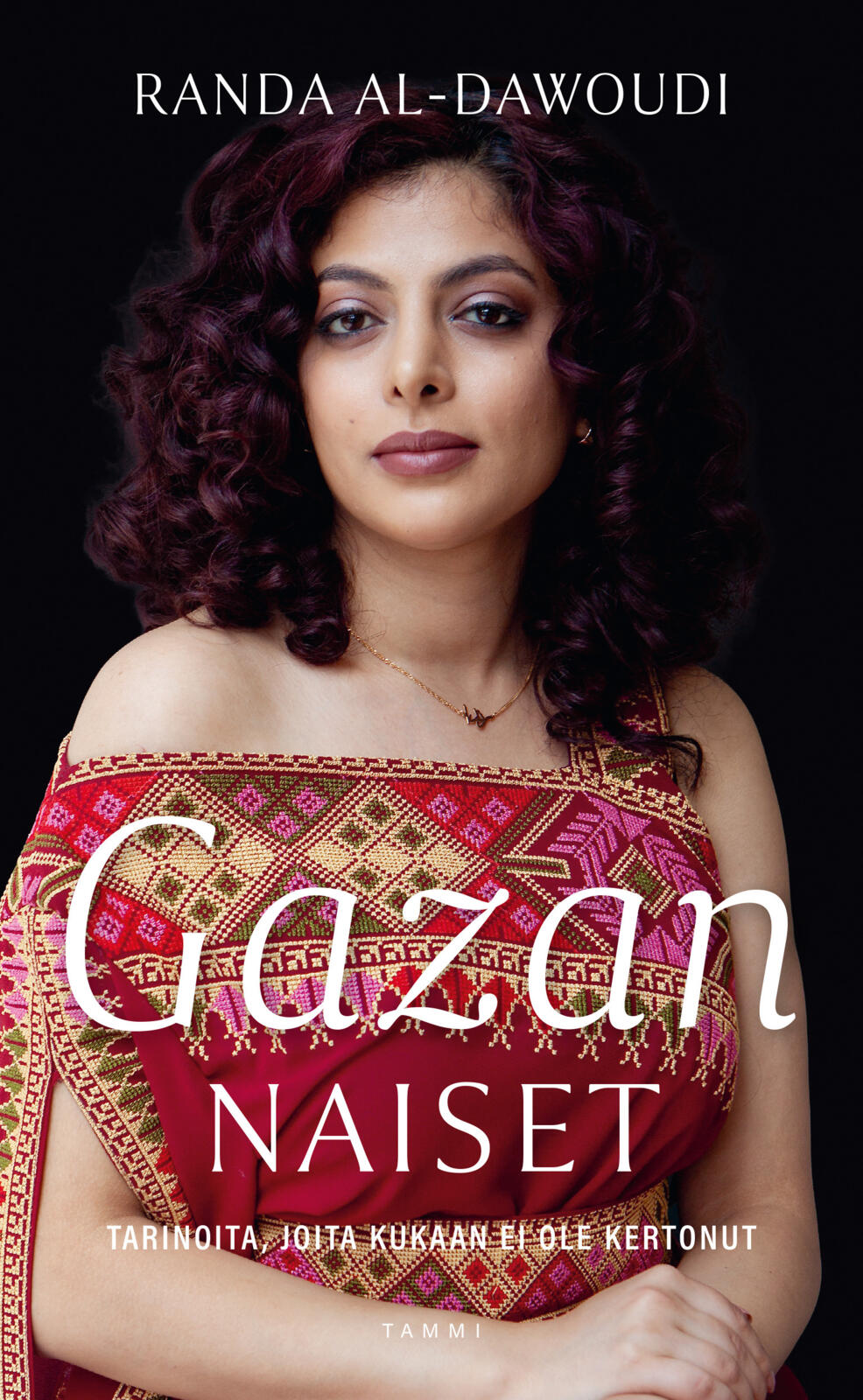Etukansi. Randa Al-Dawoudi Gazan naiset
