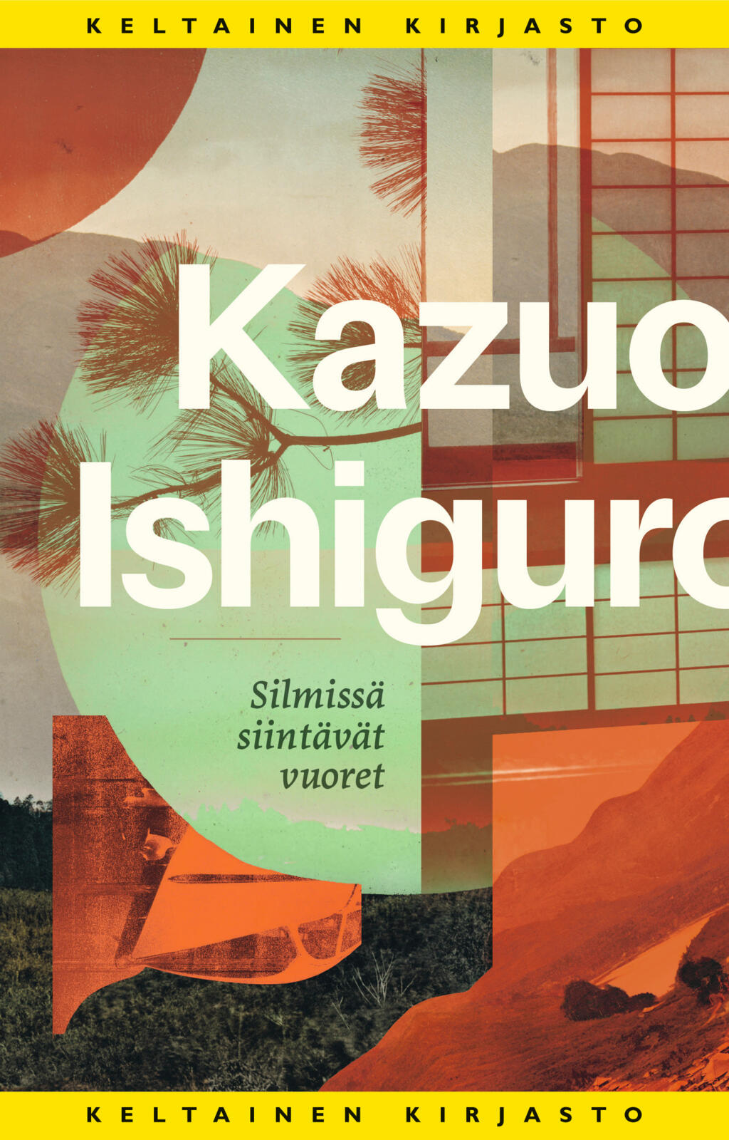 Etukansi. Kazuo Ishiguro Silmissä siintävät vuoret
