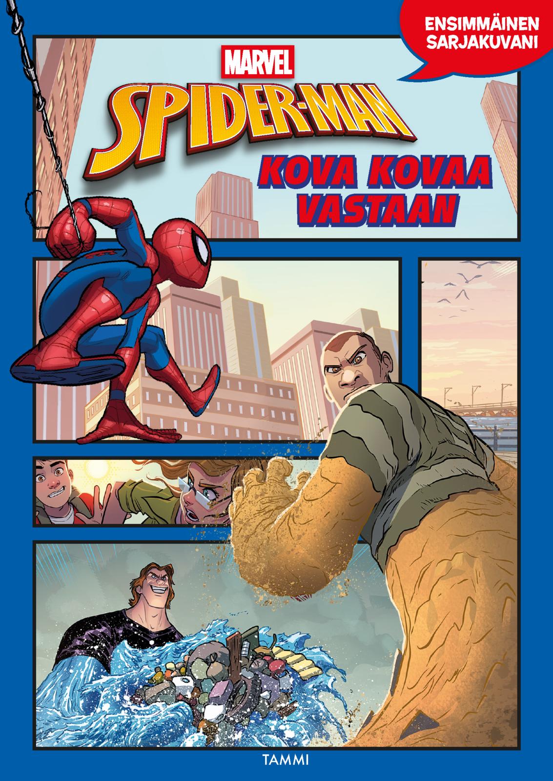 Etukansi. Marvel Marvel. Spider-Man. Ensimmäinen sarjakuvani. Kova kovaa vastaan