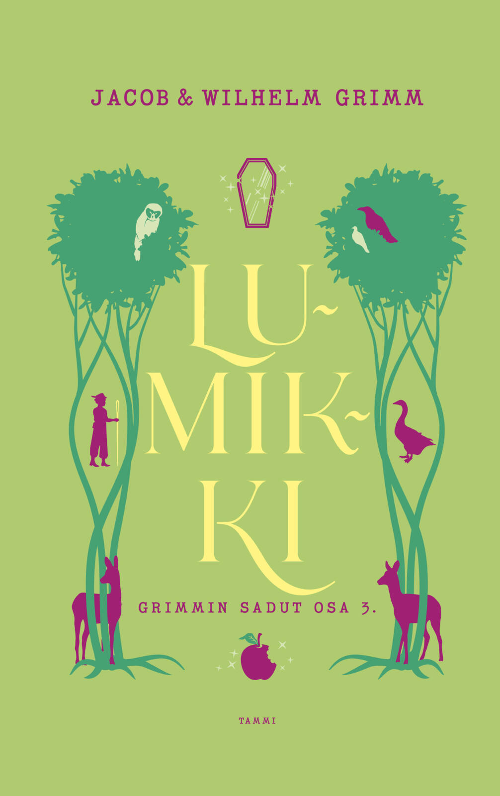 Etukansi. Wilhelm Grimm Grimmin sadut osa 3. Lumikki