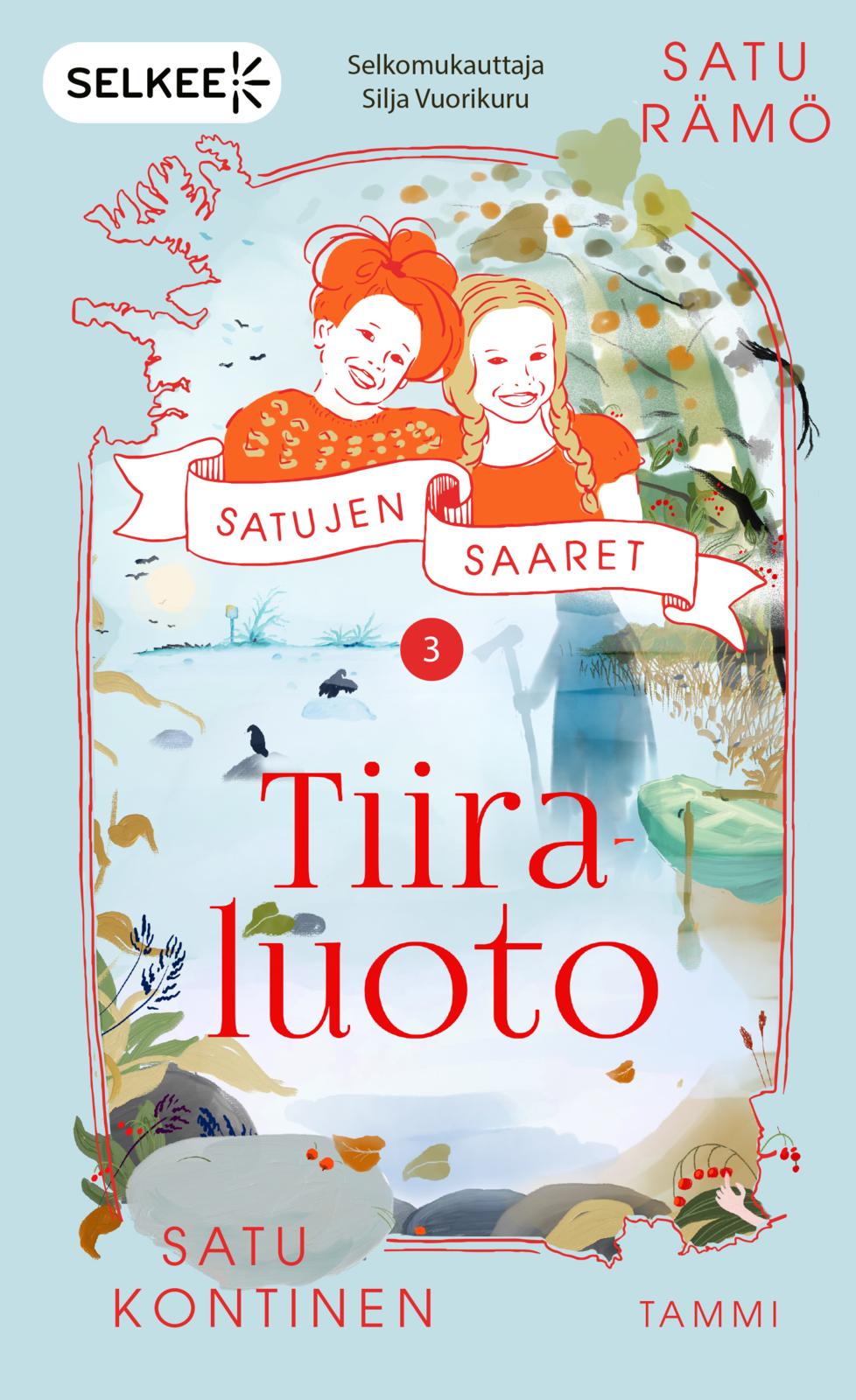 Etukansi. Satu Kontinen Tiiraluoto (selkokirja)
