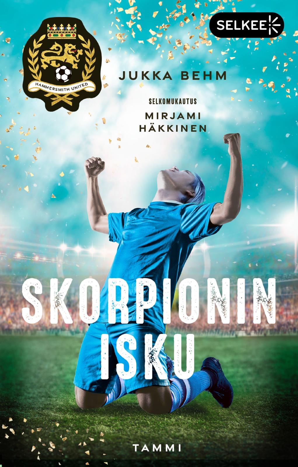 Etukansi. Jukka Behm Skorpionin isku (selkokirja)