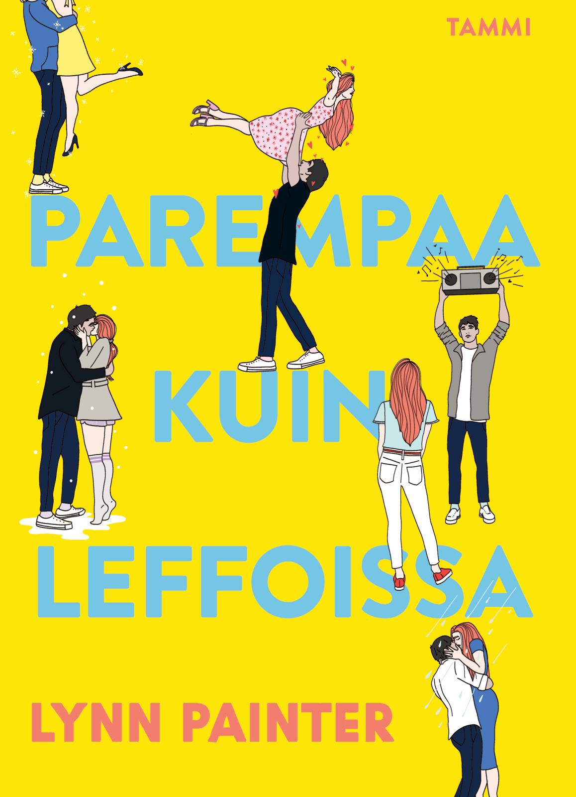 Etukansi. Lynn Painter Parempaa kuin leffoissa