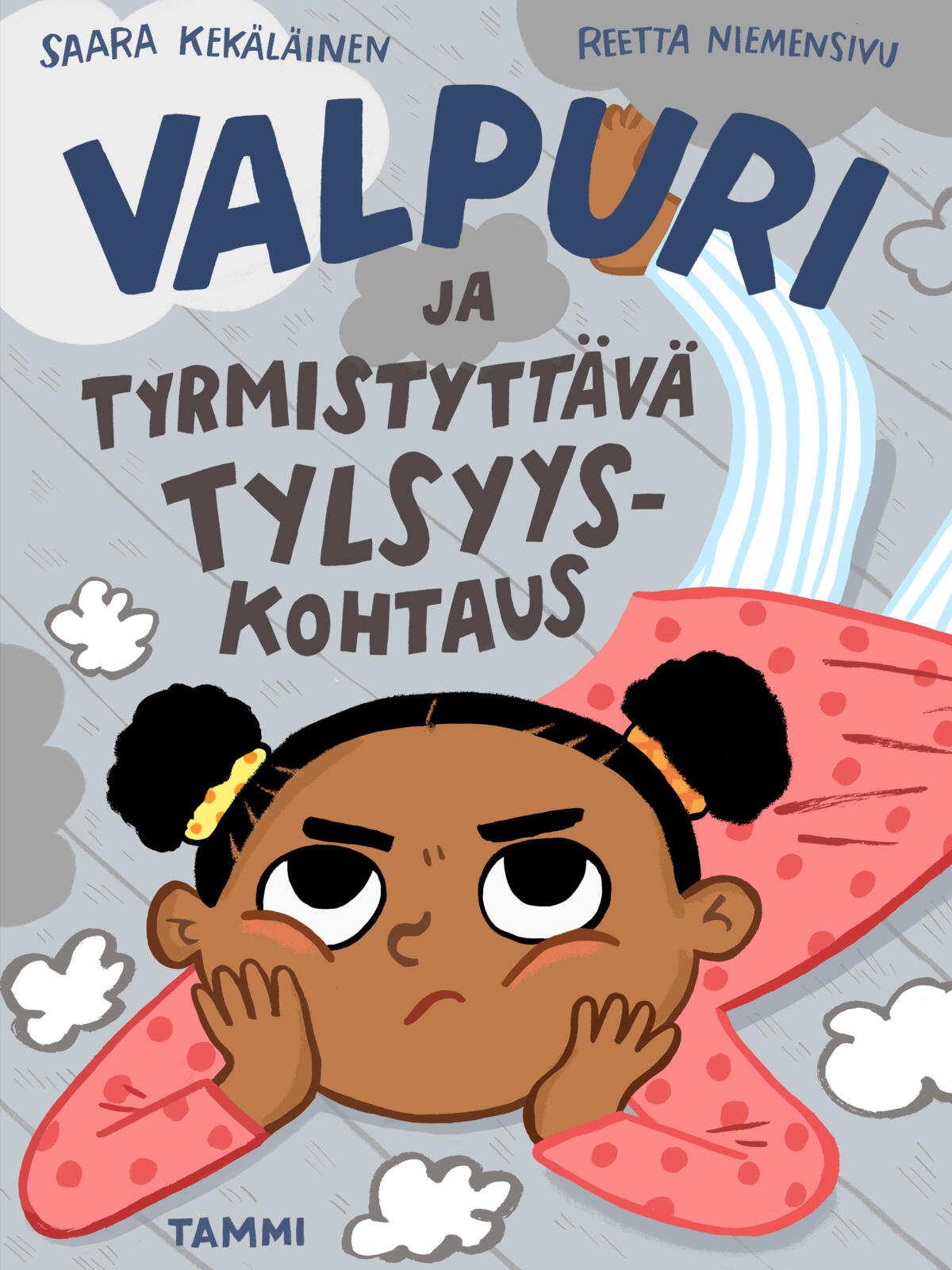 Etukansi. Saara Kekäläinen Valpuri ja tyrmäävä tylsyyskohtaus