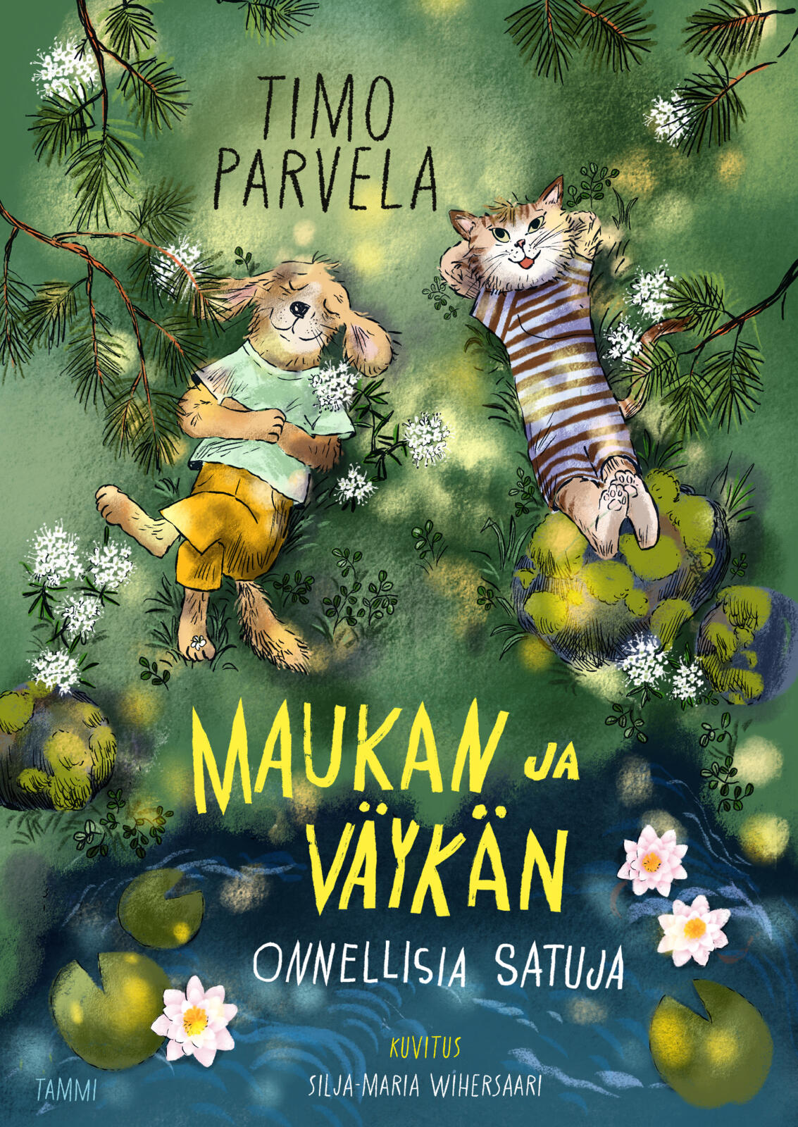 Etukansi. Timo Parvela Maukan ja Väykän onnellisia satuja