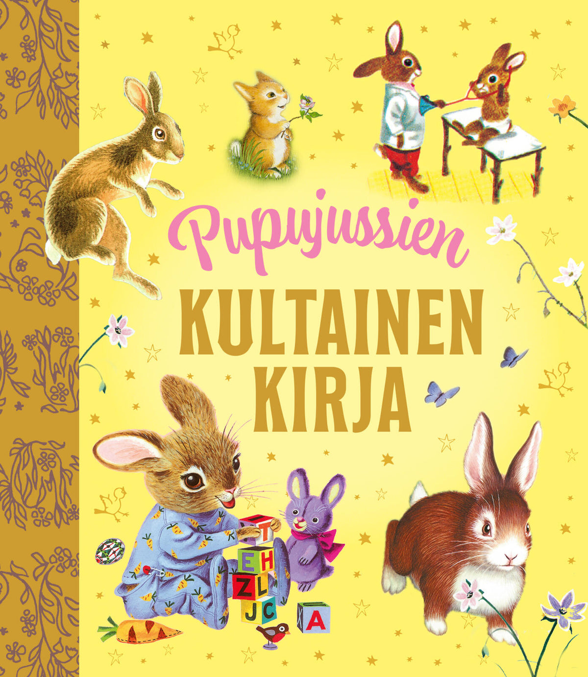 Etukansi. Milton I. Levine Pupujussien kultainen kirja TKK