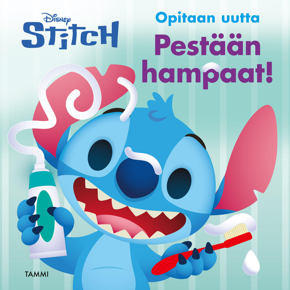 Etukansi. Disney Disney. Stitch. Opitaan uutta. Pestään hampaat!