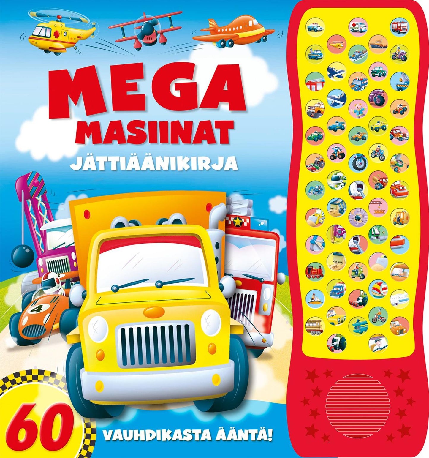 Etukansi. Megamasiinat Jättiäänikirja - 60 vauhdikasta ääntä