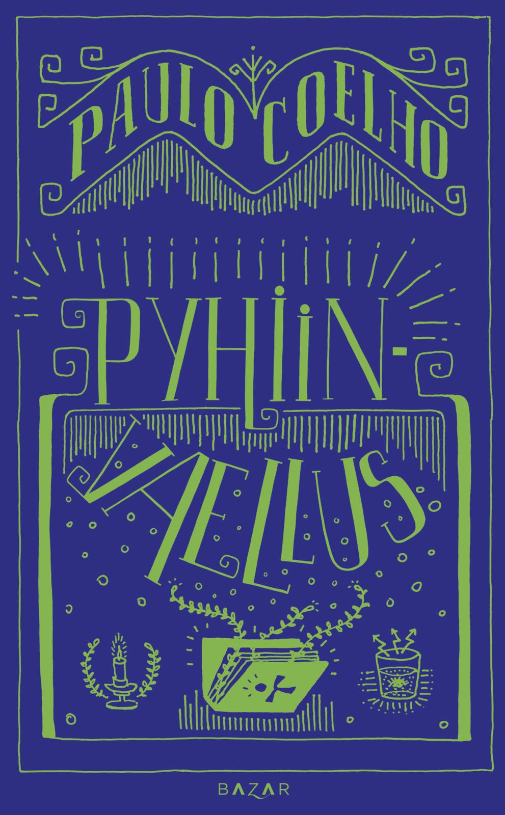 Etukansi. Paulo Coelho Pyhiinvaellus