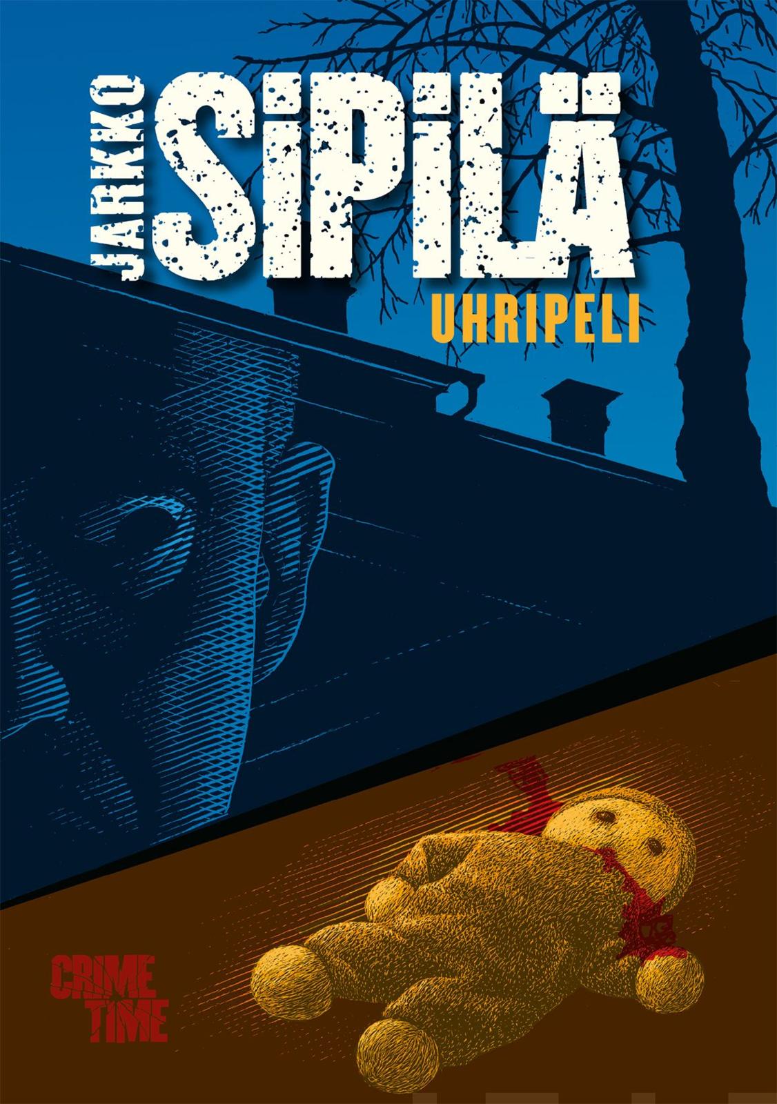 Etukansi. Jarkko Sipilä Uhripeli